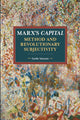 Book cover of: Marx's Capital, Method And Revolutionary Subjectivity. By: Guido Starosta
