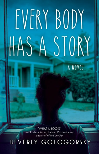 Book cover of: Every Body Has A Story. By: Beverly Gologorsky
