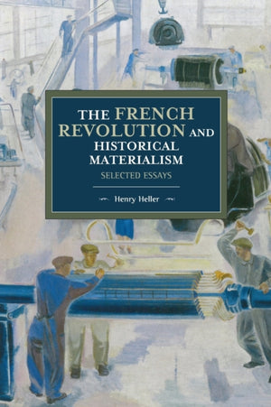 French Revolution And Historical Materialism