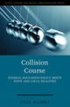 Book cover of: Collision Course. By: Paul Manna