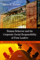 Book cover of: Human Behavior & the Corporate Social Responsibility of Firm Leaders. By: Mikko H. Manner