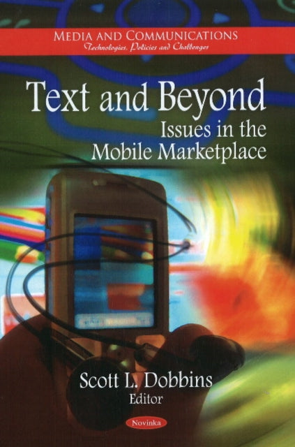 Book cover of: Text & Beyond. By: Scott L. Dobbins