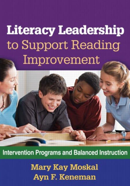 Book cover of: Literacy Leadership to Support Reading Improvement. By: Mary Kay Moskal