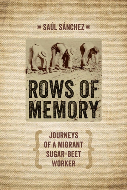 Book cover of: Rows of Memory. By: Saúl Sánchez