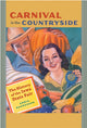 Book cover of: Carnival in the Countryside. By: Chris Rasmussen