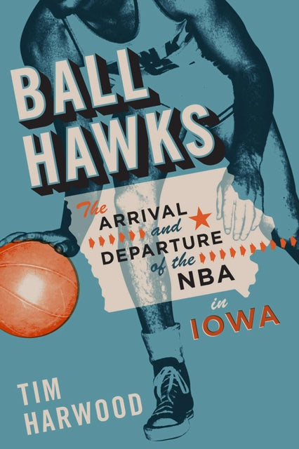 Book cover of: Ball Hawks. By: Tim Harwood