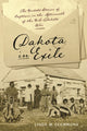 Book cover of: Dakota in Exile. By: Linda M. Clemmons