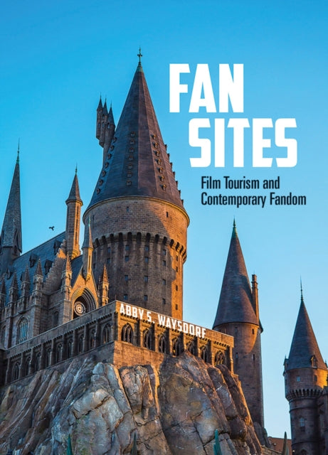 Book cover of: Fan Sites. By: Abby S. Waysdorf