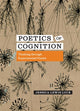 Book cover of: Poetics of Cognition. By: Jessica Lewis Luck