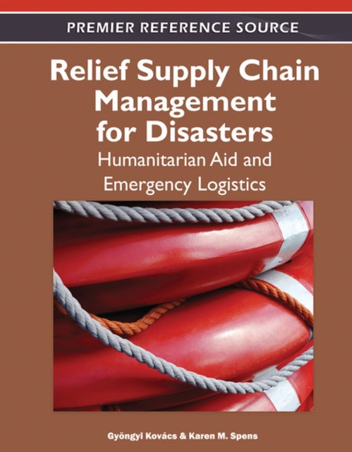 Book cover of: Relief Supply Chain Management for Disasters. By: Gyongi Kovacs