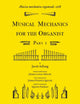 Book cover of: Musica mechanica organoedi / Musical mechanics for the organist, Part 1