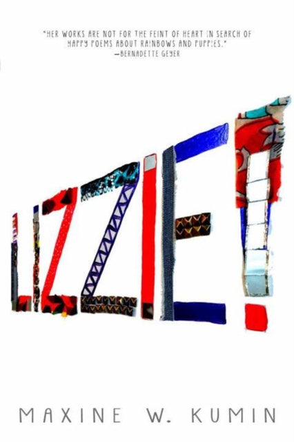 Book cover of: Lizzie!. By: Maxine Kumin