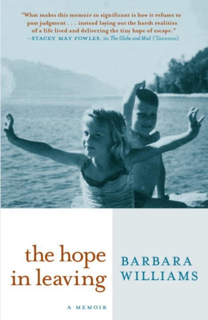 Book cover of: Hope in Leaving. By: Barbara Williams