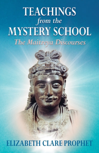 Book cover of: Teachings from the Mystery School. By: Elizabeth Clare Prophet