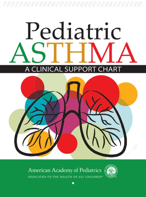 Book cover of: Pediatric Asthma. By: American Academy of Pediatrics (AAP)