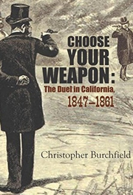 Book cover of: Choose Your Weapon. By: Christopher Burchfield
