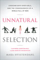 Unnatural Selection