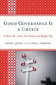 Book cover of: Good Governance is a Choice. By: Randy Quinn