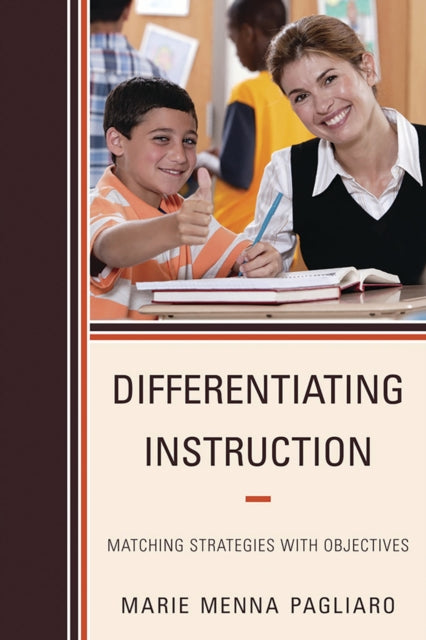 Book cover of: Differentiating Instruction. By: Marie Menna Pagliaro