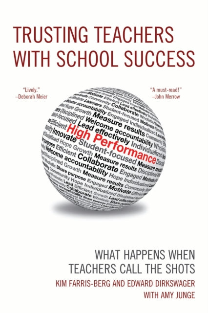 Trusting Teachers with School Success