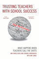 Book cover of: Trusting Teachers with School Success. By: Edward J. Dirkswager