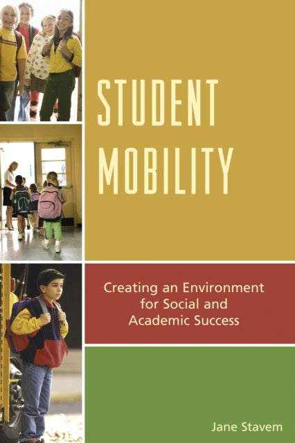 Book cover of: Student Mobility. By: Jane Stavem