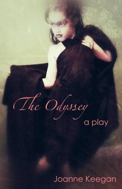 Book cover of: Odyssey. By: Joanne Keegan