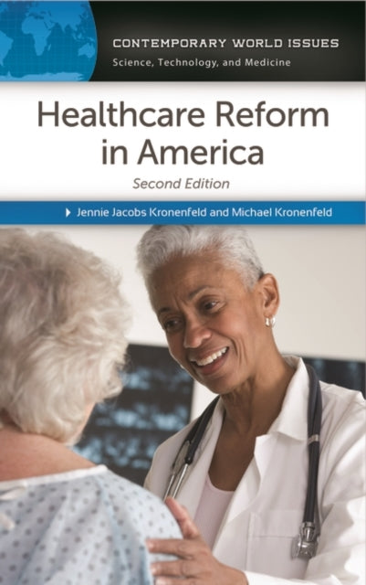 Book cover of: Healthcare Reform in America. By: Jennie J. Kronenfeld