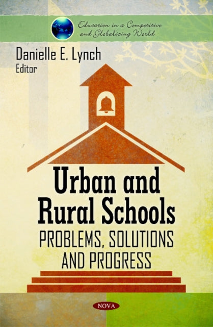 Book cover of: Urban & Rural Schools. By: Danielle E. Lynch