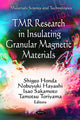 Book cover of: TMR Research in Insulating Granular Magnetic Materials. By: Shigeo Honda