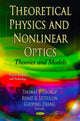 Book cover of: Theoretical Physics & Nonlinear Optics. By: Thomas F. George