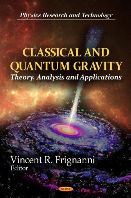 Book cover of: Classical & Quantum Gravity. By: Vincent R. Frignanni