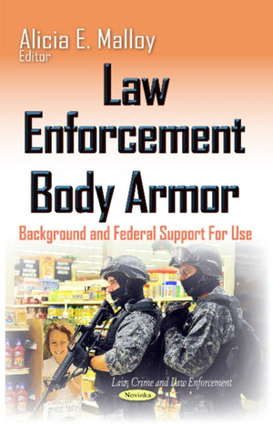 Law Enforcement Body Armor