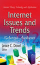 Book cover of: Internet Issues & Trends. By: Janice C. Dowd