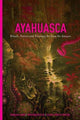 Book cover of: Ayahuasca. By: Arno Adelaars