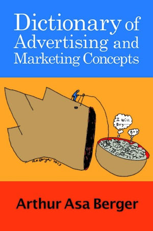 Dictionary of Advertising and Marketing Concepts