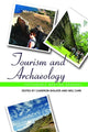 Book cover of: Tourism and Archaeology