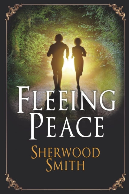 Book cover of: Fleeing Peace. By: Sherwood Smith