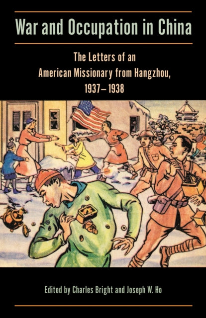 Book cover of: War and Occupation in China