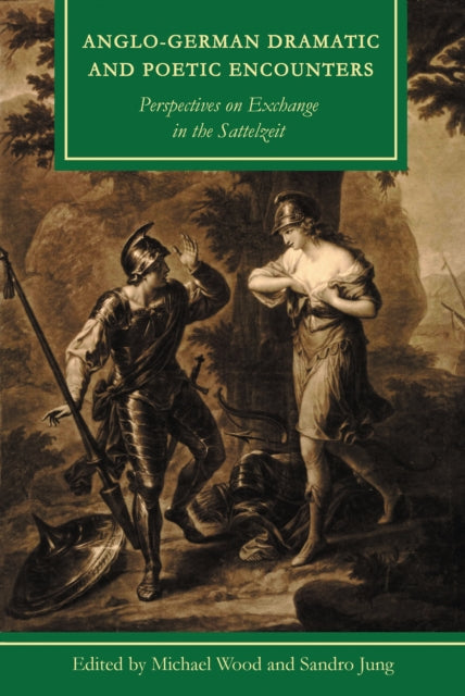 Book cover of: Anglo-German Dramatic and Poetic Encounters. By: Wood, Michael