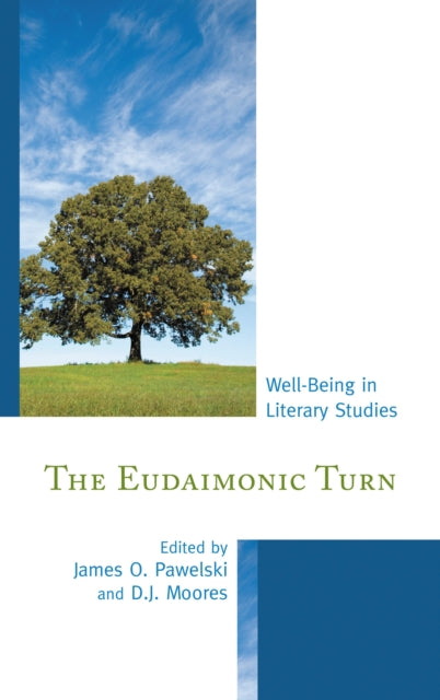 Book cover of: Eudaimonic Turn. By: James O. Pawelski