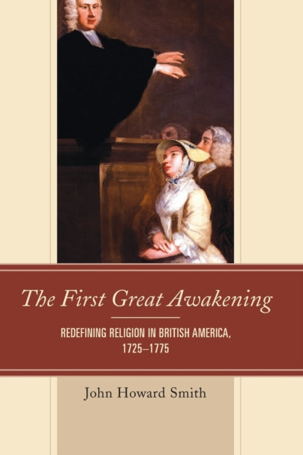 The First Great Awakening