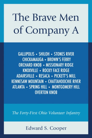 Brave Men of Company A