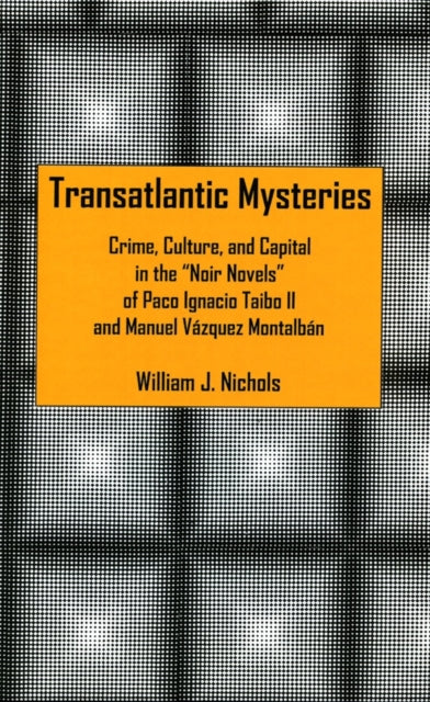 Book cover of: Transatlantic Mysteries. By: William J. Nichols