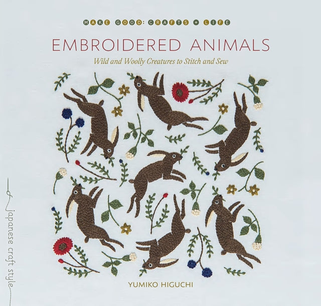 Book cover of: Embroidered Animals. By: Yumiko Higuchi