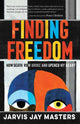 Book cover of: Finding Freedom. By: Jarvis Masters