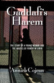 Book cover of: Gaddafi's Harem. By: Annick Cojean