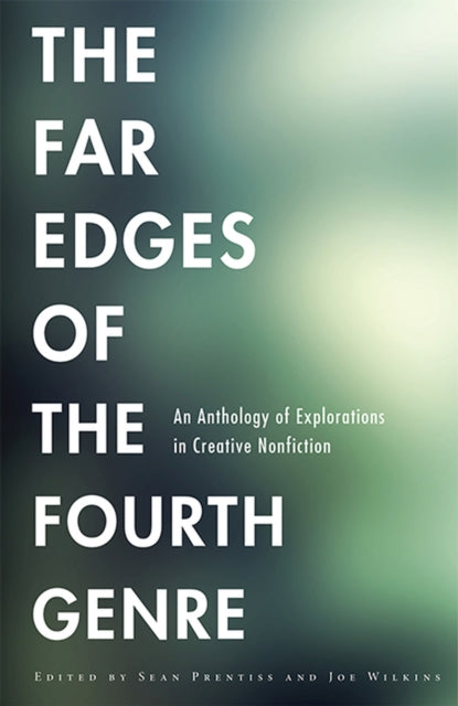 Far Edges of the Fourth Genre