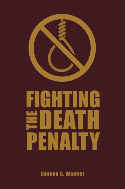Book cover of: Fighting the Death Penalty