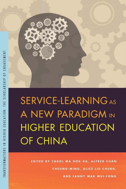 Book cover of: Service-Learning as a New Paradigm in Higher Education of China